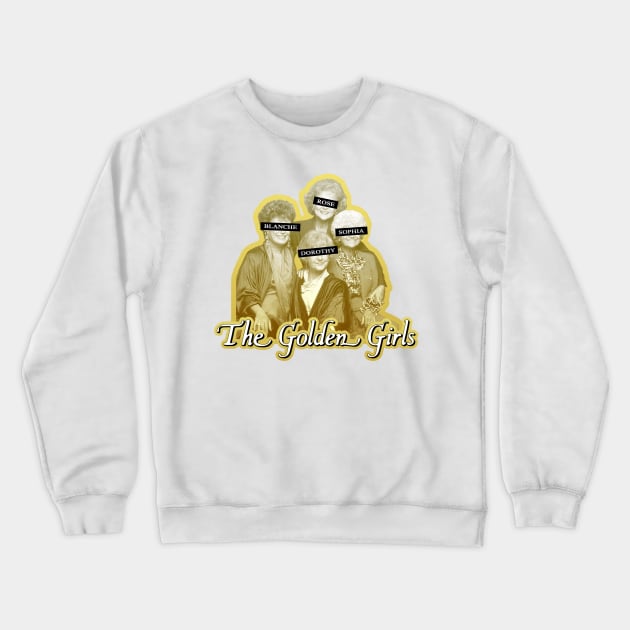 The Golden Girls Crewneck Sweatshirt by dumbvaporwave